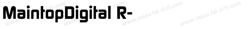 MaintopDigital R字体转换